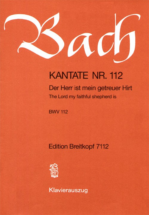 Johann Sebastian Bach - Cantata BWV 112 “The Lord my faithful shepherd is” - Cover