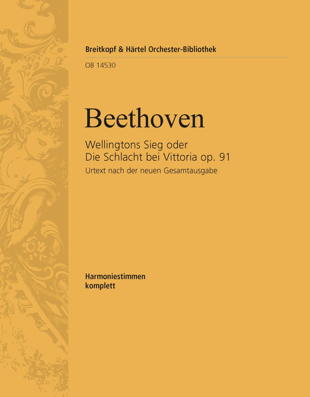 OB 14530-30 - Wellington’s Victory Op. 91 - Cover