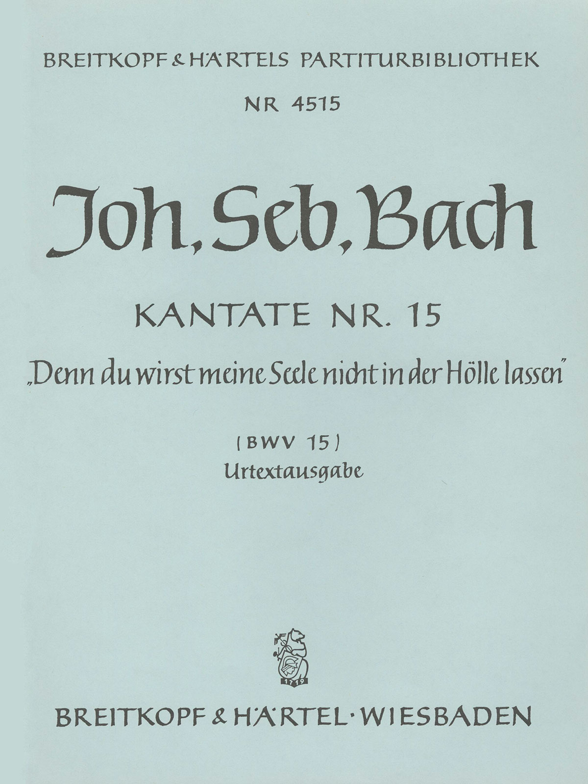 PB 4515 - Kantate „Denn du wirst meine Seele nicht in der Hölle lassen“ - Cover