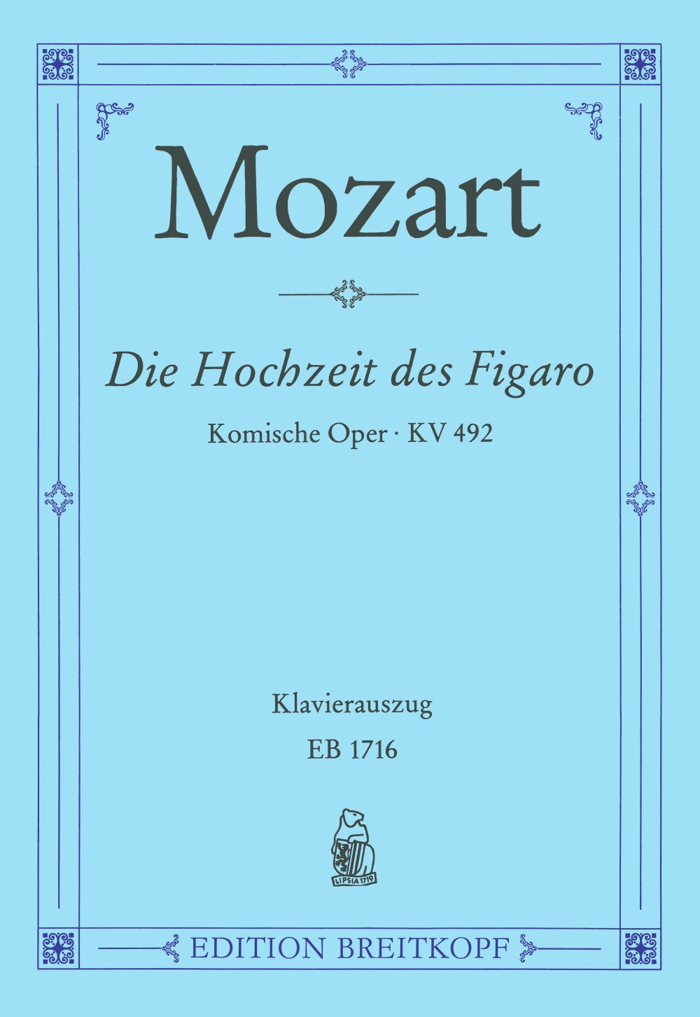 Wolfgang Amadeus Mozart - Le nozze di Figaro K. 492 - Cover