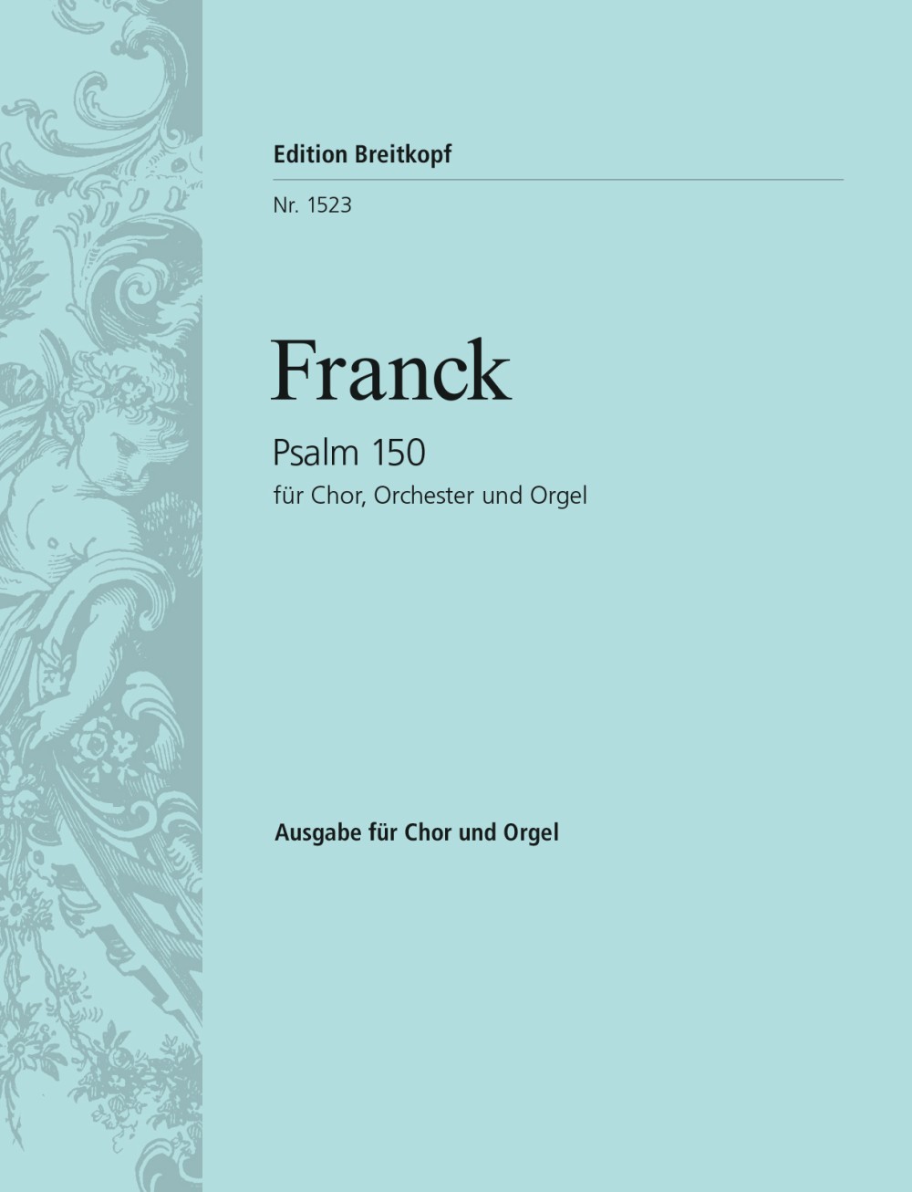 César Franck - Psalm 150 - Cover