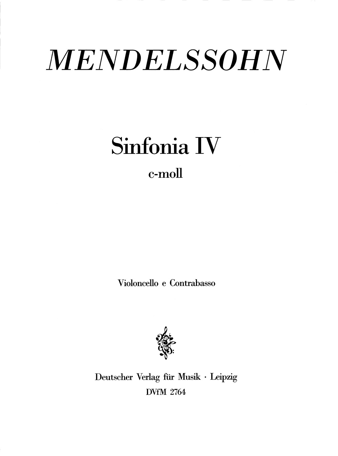 DV 2764-26 - Sinfonia IV c-moll MWV N 4 - Cover