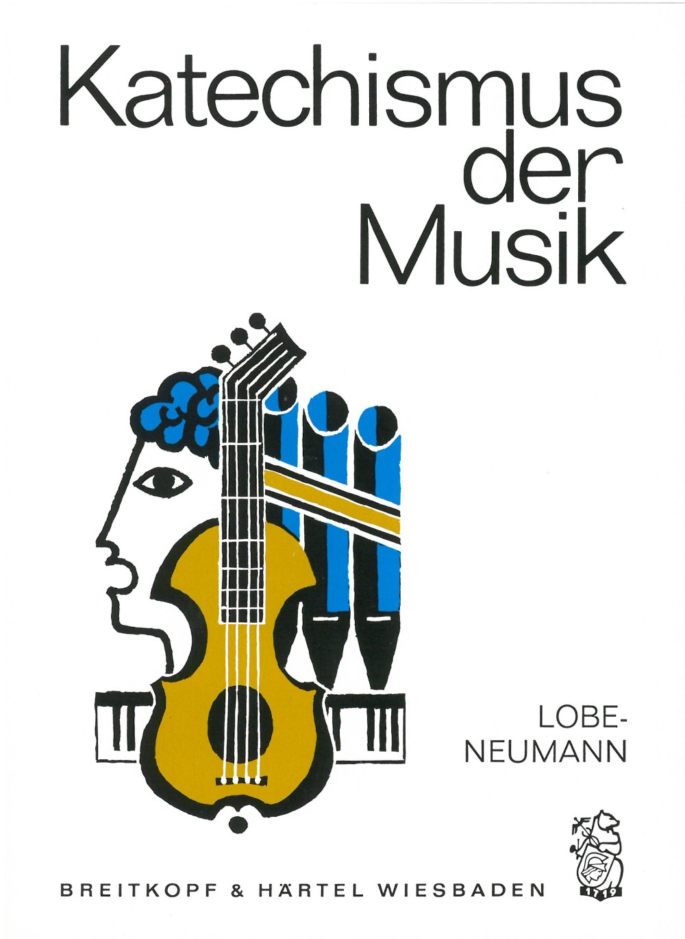 Johann Christian Lobe - Katechismus der Musik - Cover