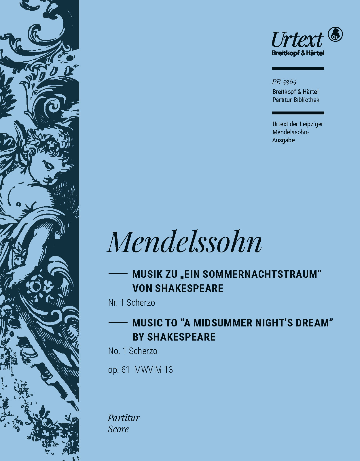 Felix Mendelssohn Bartholdy - Ein Sommernachtstraum op. 61 MWV M 13 - Cover