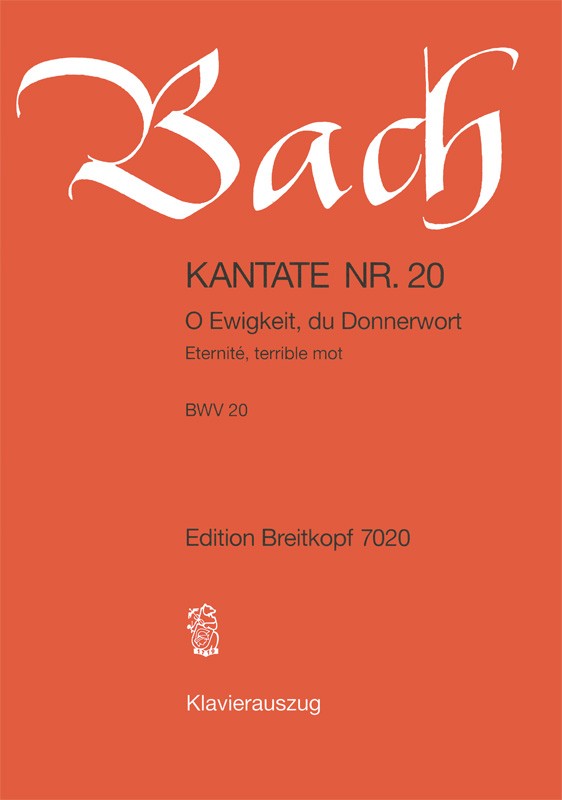 Johann Sebastian Bach - Kantate BWV 20 „O Ewigkeit, du Donnerwort“ - Cover