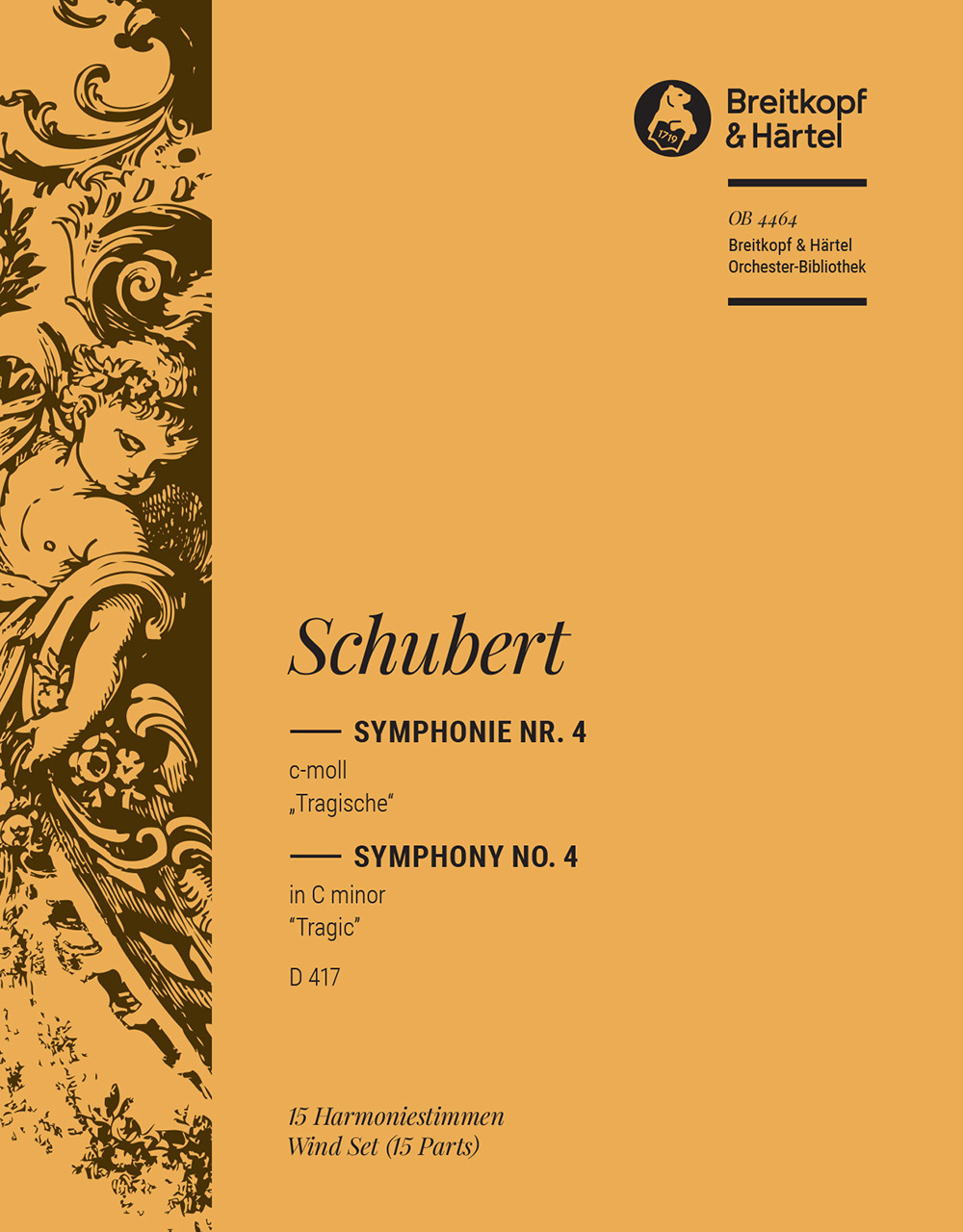 OB 4464-30 - Symphony No. 4 in C minor D 417 - Cover