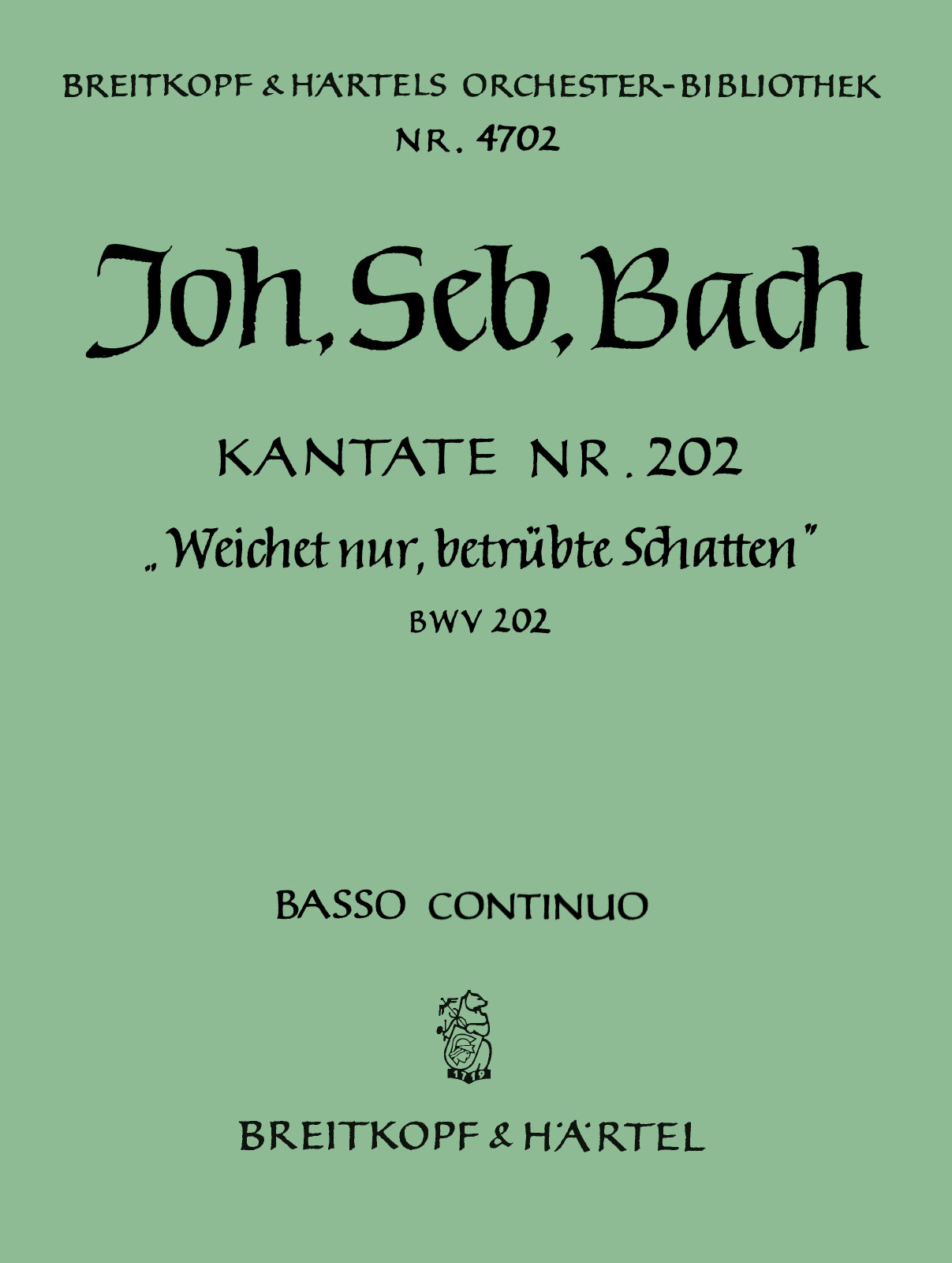 OB 4702-12 - Kantate BWV 202 „Weichet nur, betrübte Schatten“ - Cover