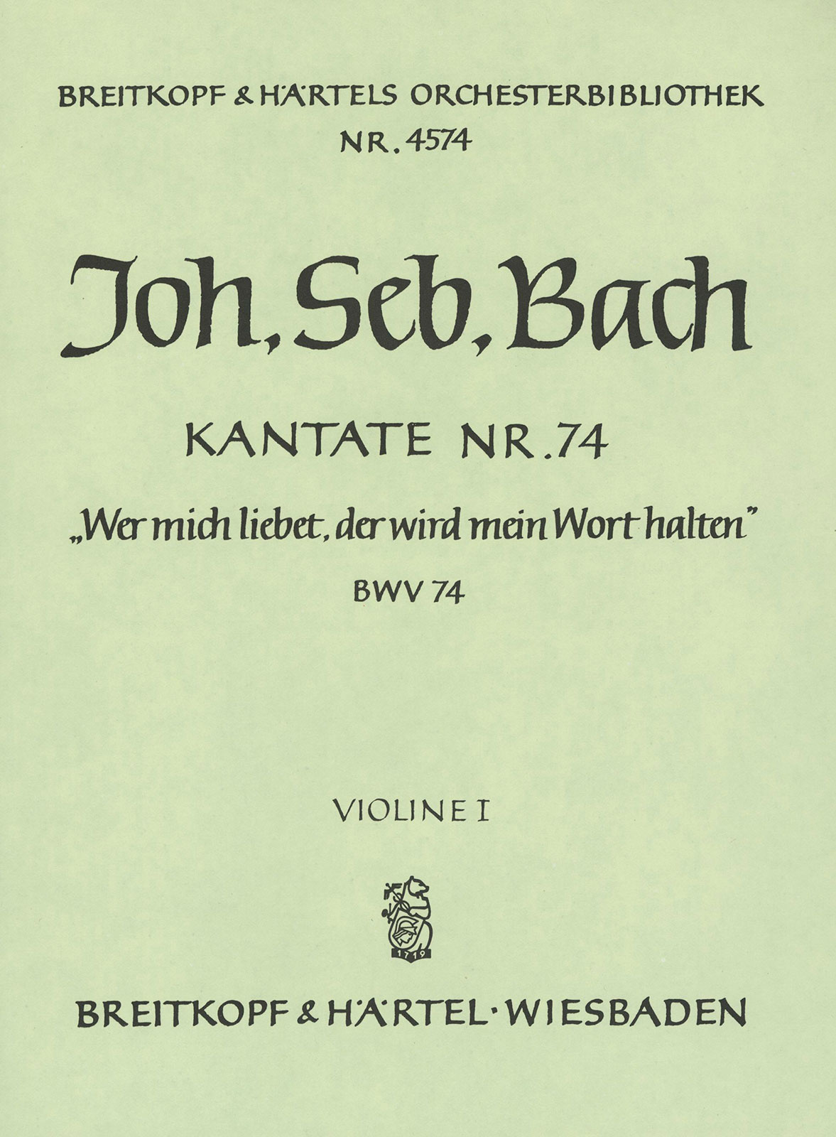 OB 4574-15 - Kantate BWV 74 „Wer mich liebet, der wird mein Wort halten“ - Cover
