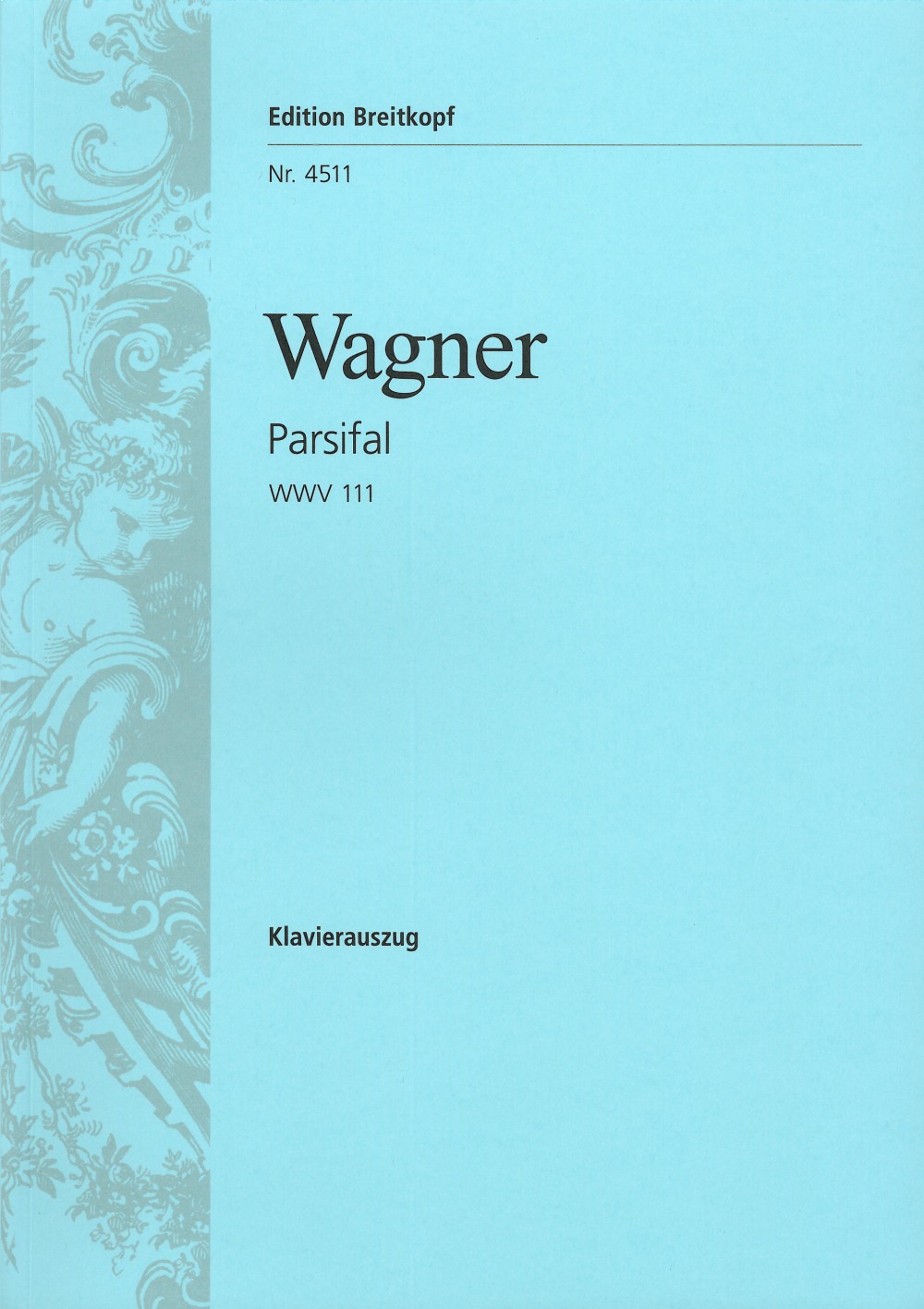 Richard Wagner - Parsifal WWV 111 - Cover