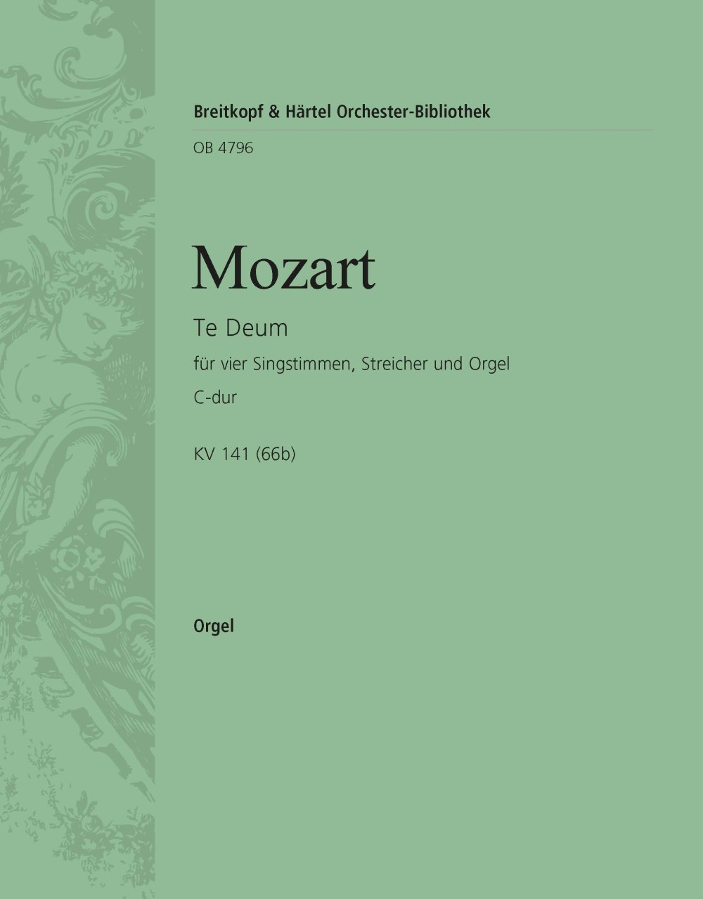 OB 4796-11 - Te Deum C-dur KV 141 (66b) - Cover