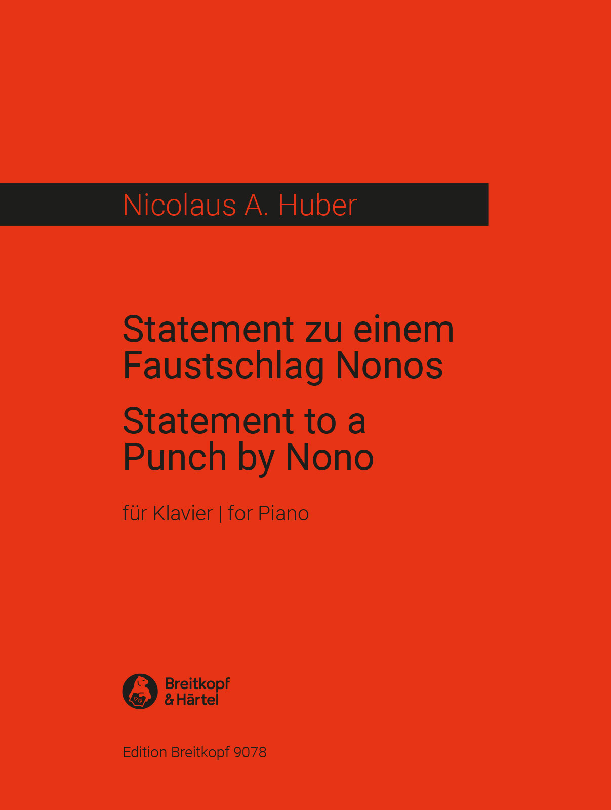 Nicolaus A. Huber - Statement zu einem Faustschlag Nonos - Cover