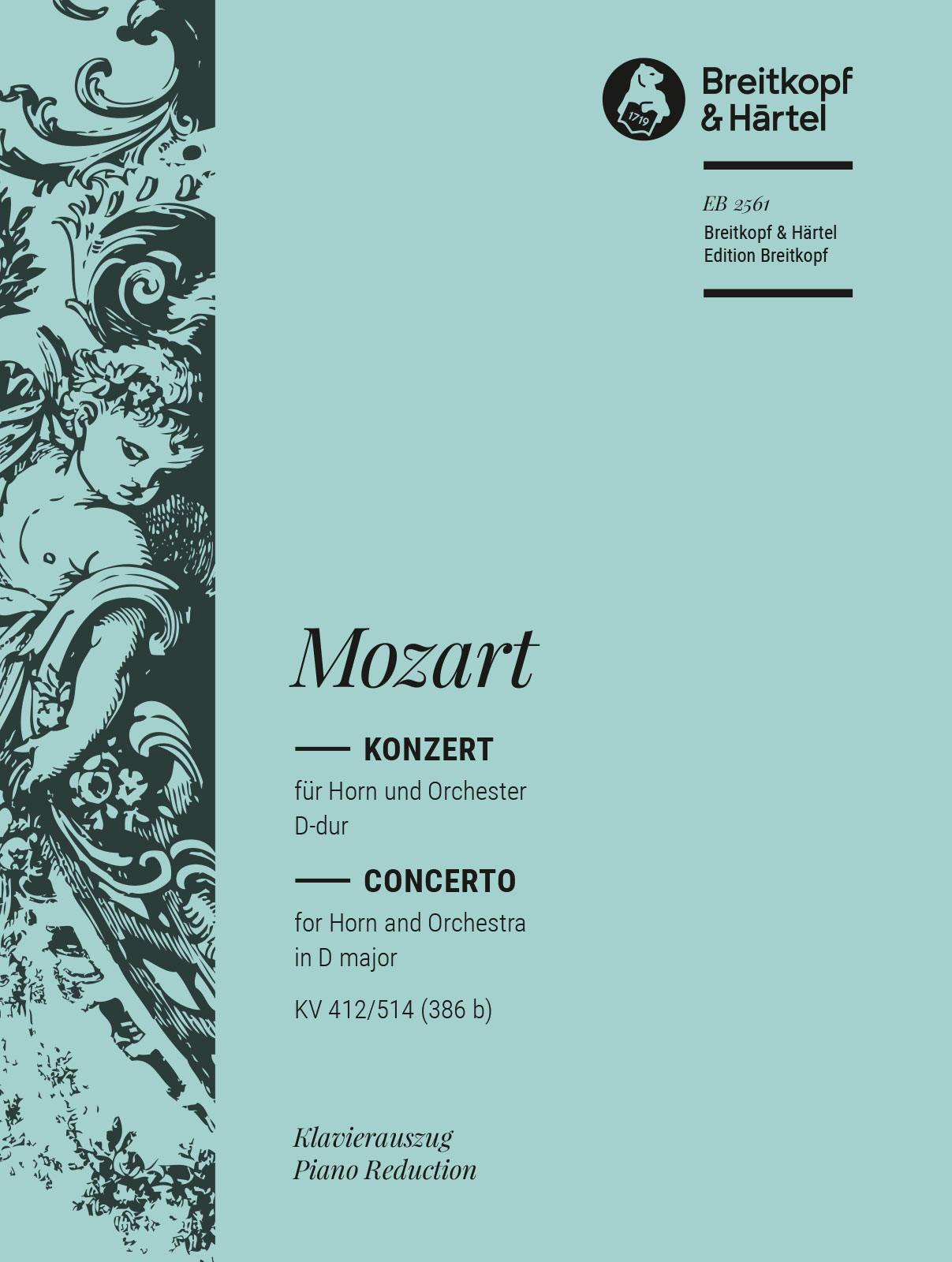Wolfgang Amadeus Mozart - Hornkonzerte Nr. 1–4 - Cover