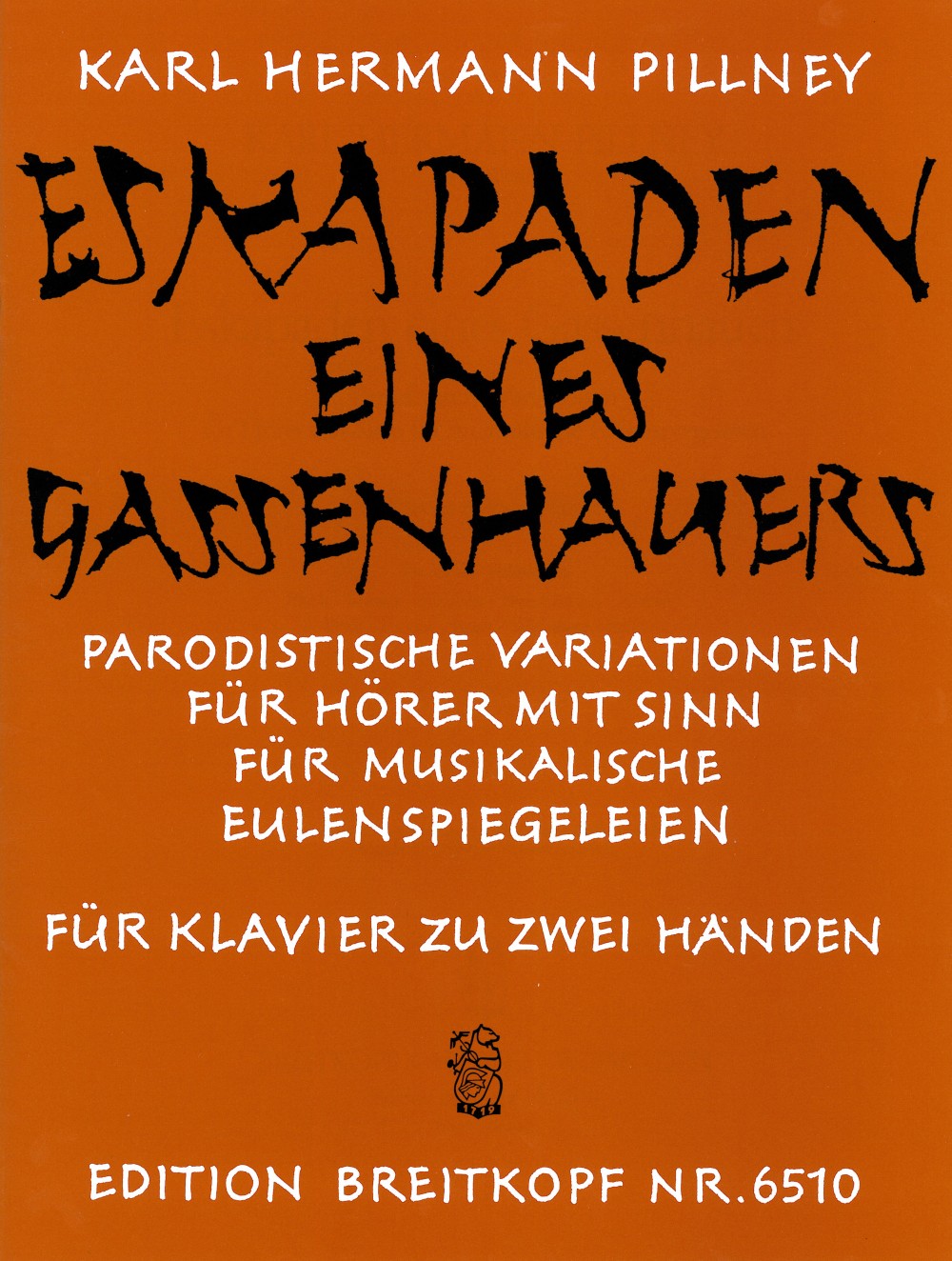 Karl Hermann Pillney - Eskapaden eines Gassenhauers - Cover