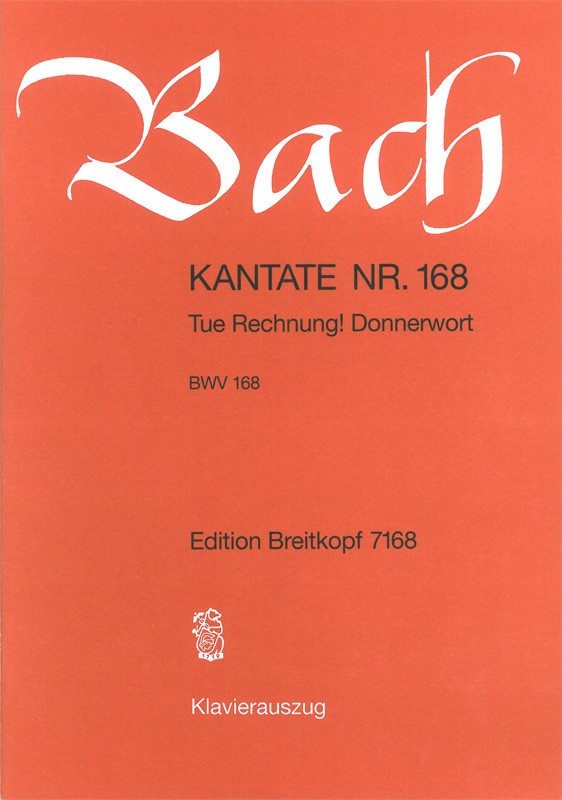 Johann Sebastian Bach - Kantate BWV 168 „Tue Rechnung! Donnerwort“ - Cover
