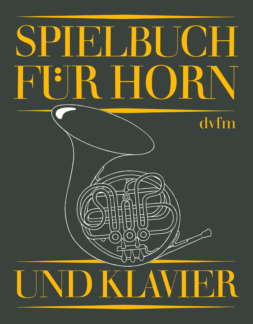 Spielbuch für Horn und Klavier - Cover