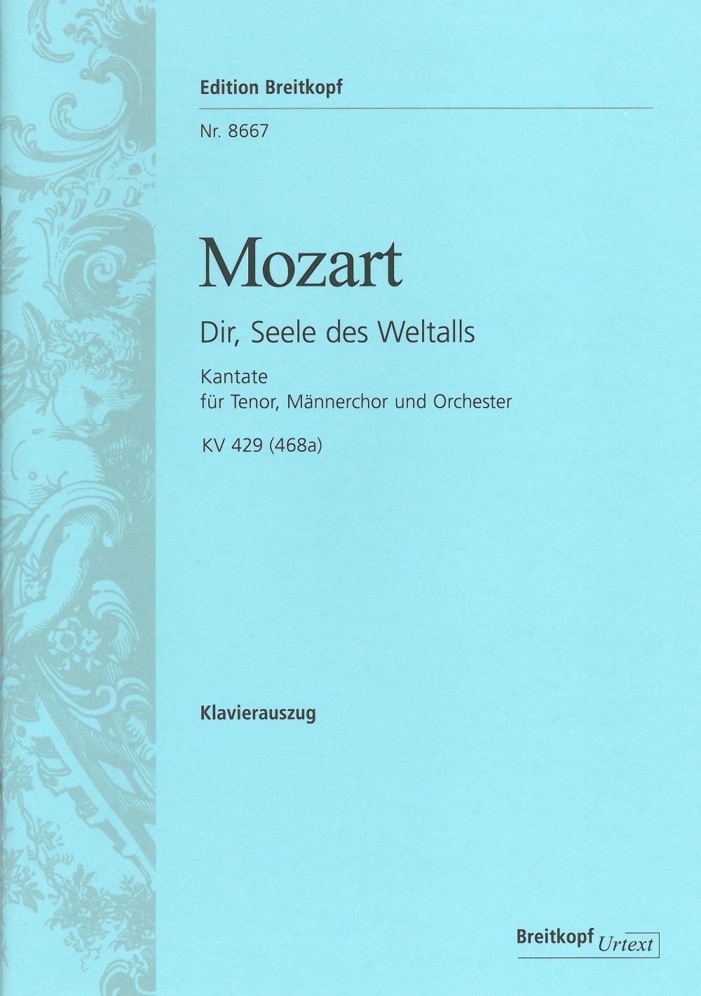 Wolfgang Amadeus Mozart - Dir, Seele des Weltalls KV 429 (468a) - Cover