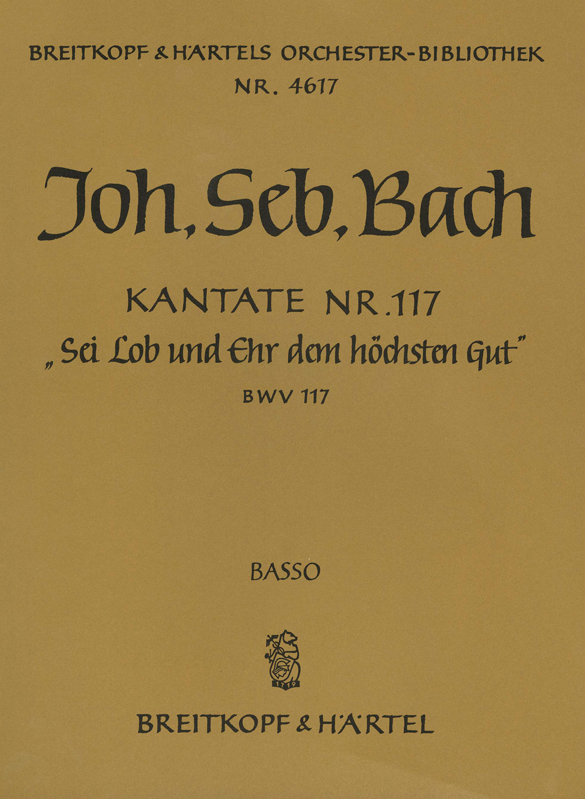 OB 4617-26 - Kantate BWV 117 „Sei Lob und Ehr dem höchsten Gut“ - Cover