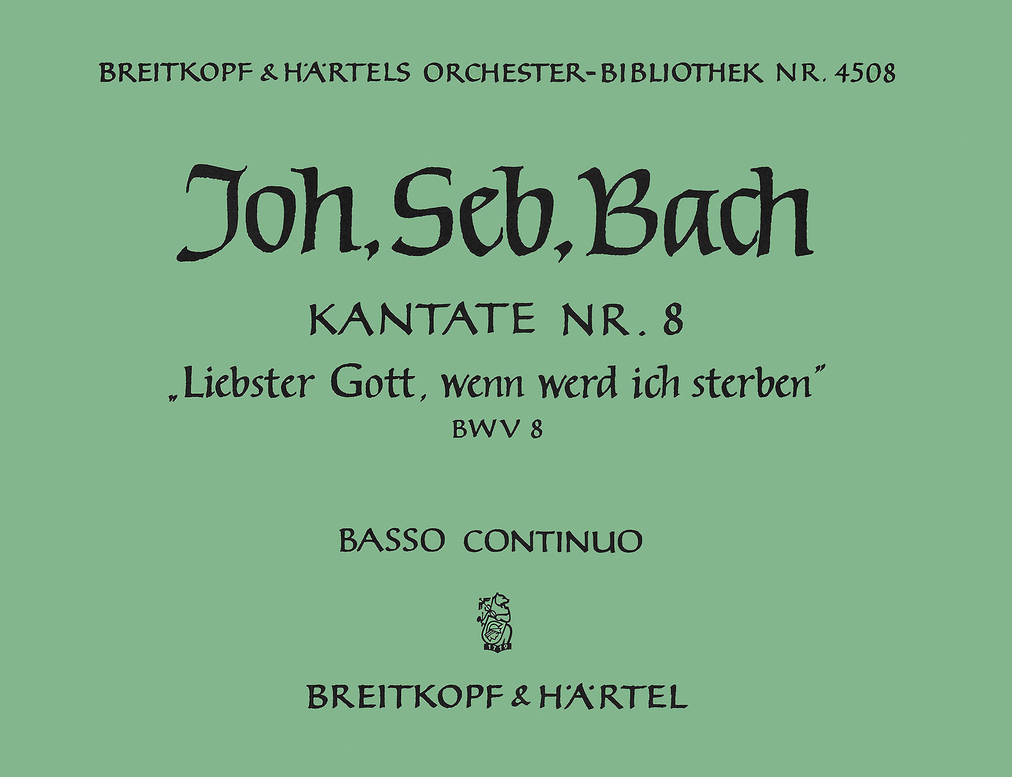 OB 4508-11 - Cantata BWV 8 “Gracious God, when wilt Thou call me” - Cover