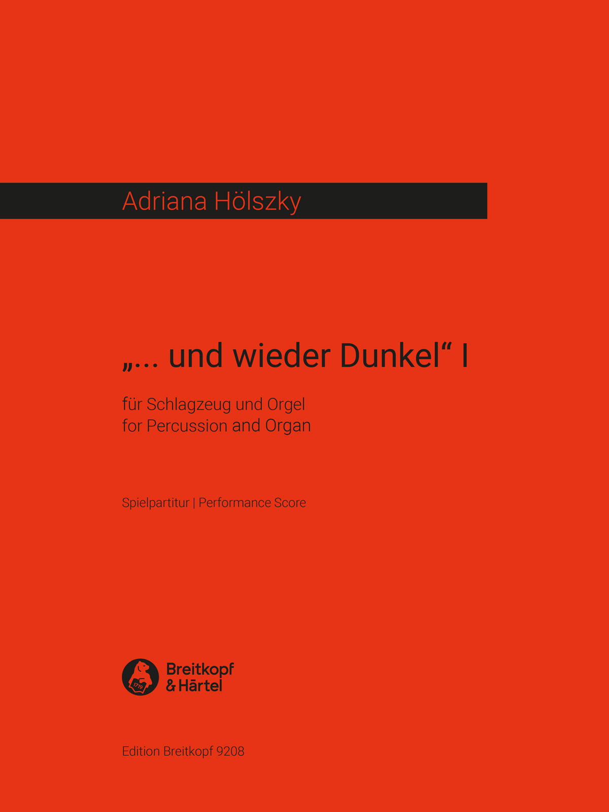 Adriana Hölszky - „ …und wieder Dunkel“ I - Cover