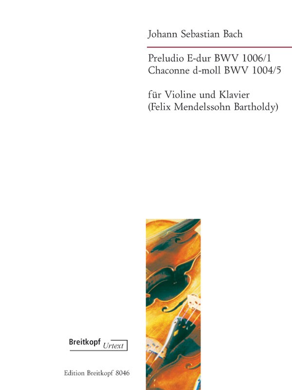 Johann Sebastian Bach - Preludio E-dur BWV 1006/1 und Chaconne d-moll BWV 1004/5 - Cover