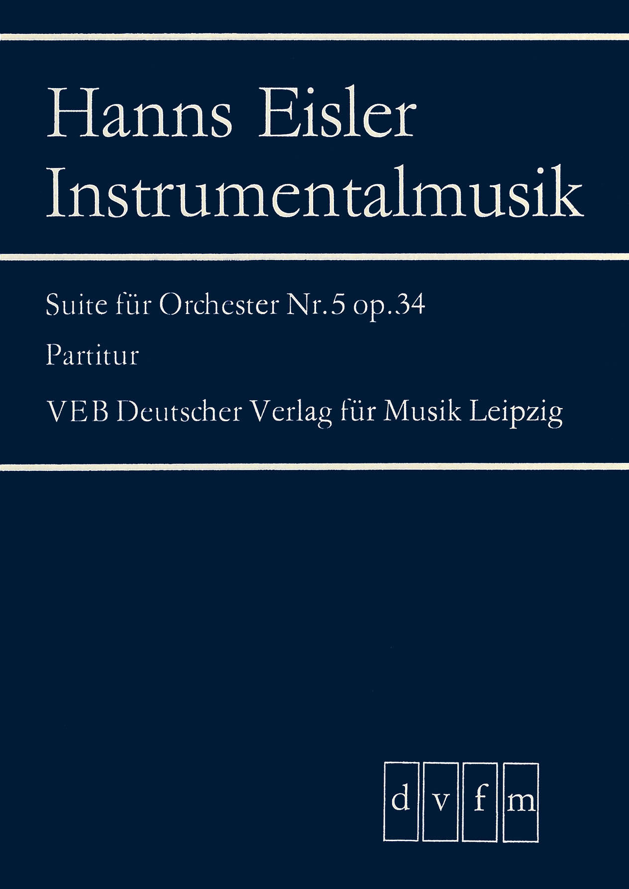 Hanns Eisler - Suite für Orchester Nr. 5 op. 34 - Cover