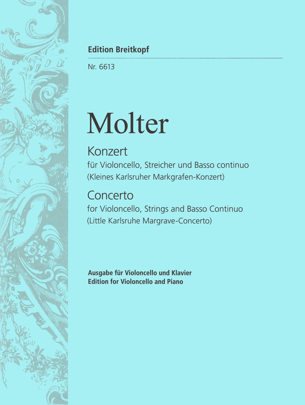 Johann Melchior Molter - Violoncello Concerto in C major - Cover