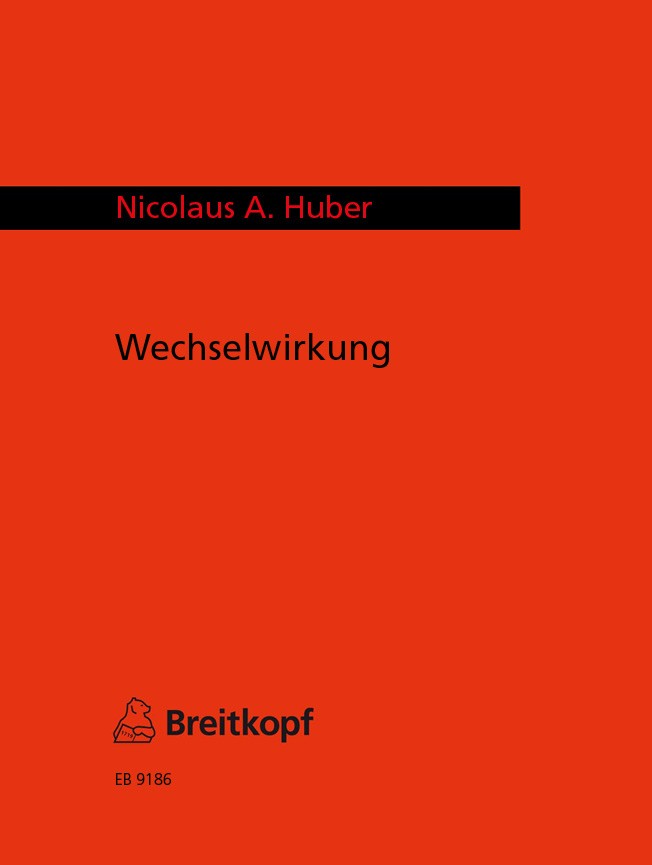 Nicolaus A. Huber - Wechselwirkung - Cover