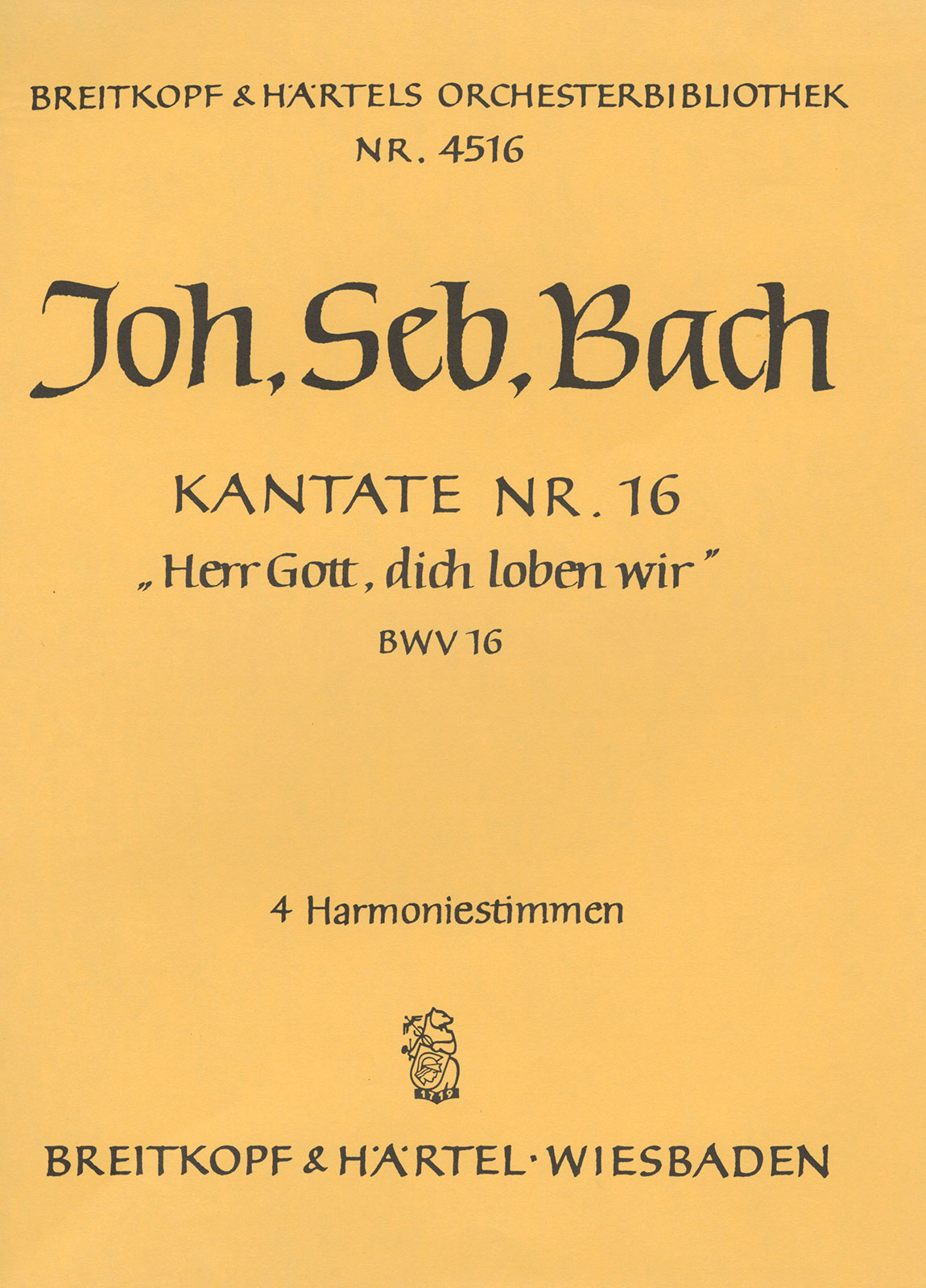 OB 4516-30 - Cantata BWV 16 “Herr Gott, dich loben wir” - Cover