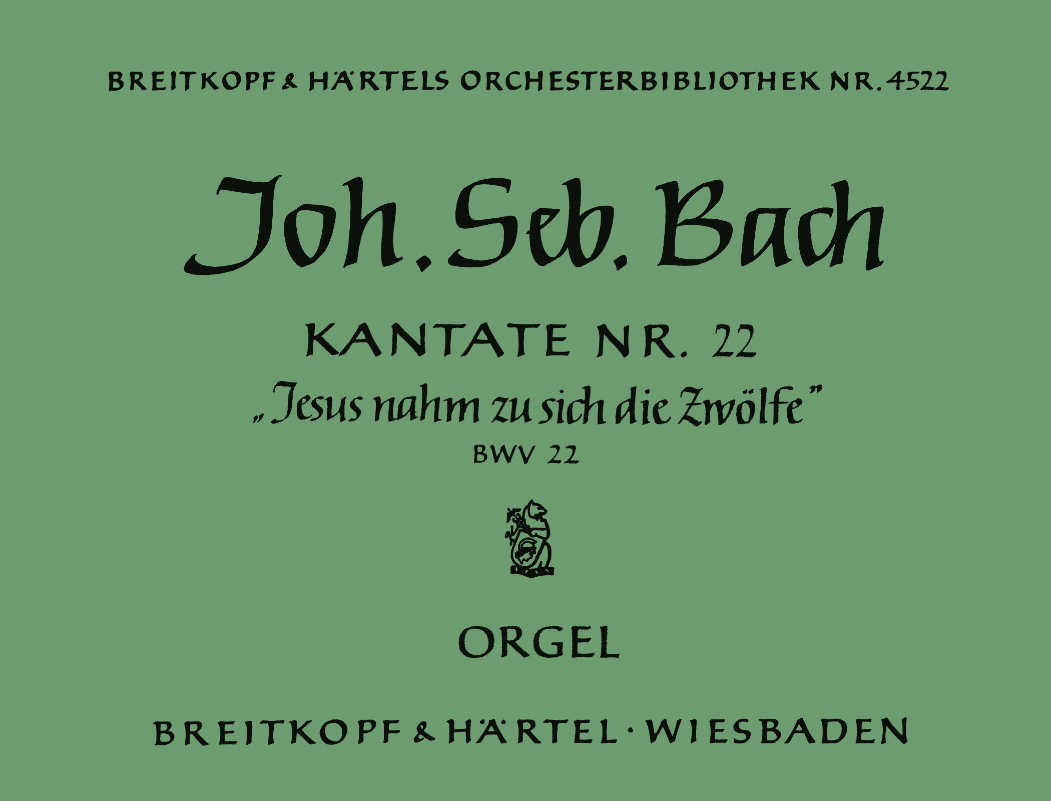 OB 4522-11 - Cantata BWV 22 “Jesus nahm zu sich die Zwoelfe” - Cover