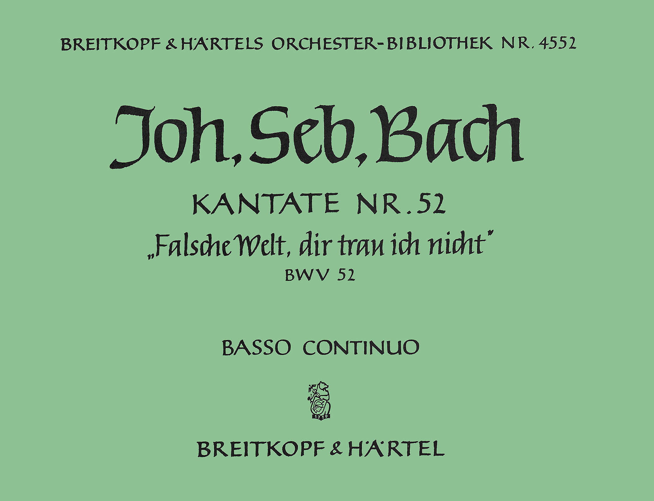 OB 4552-11 - Cantata BWV 52 “Falsche Welt, dir trau ich nicht” - Cover
