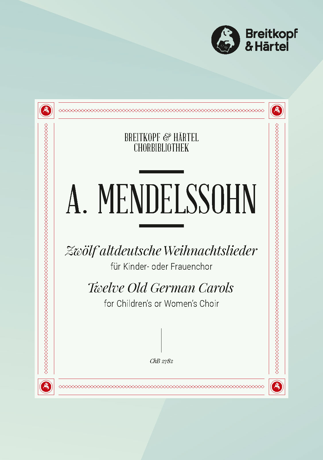 Arnold Mendelssohn - 12 altdeutsche Weihnachtslieder - Cover