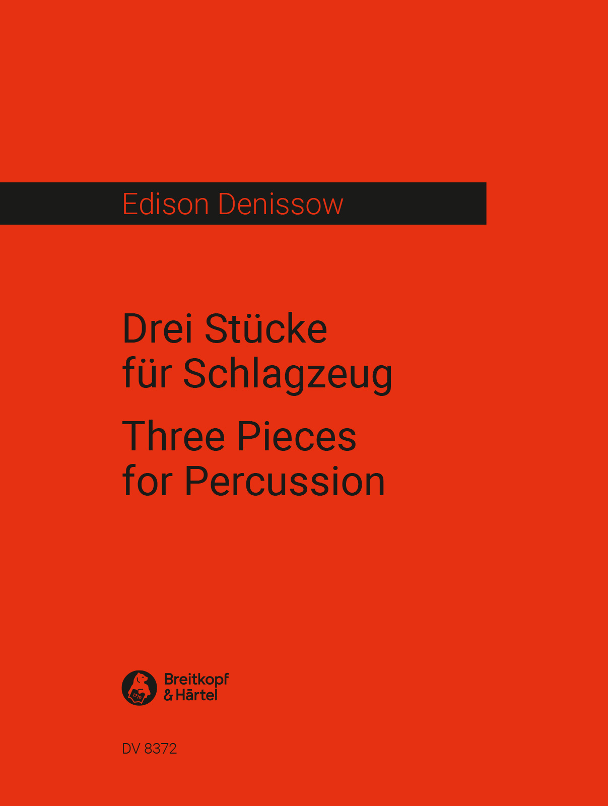 Edison Denissow - 3 Stücke für Schlagzeug - Cover
