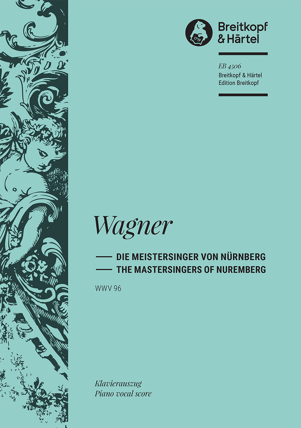 Richard Wagner - The Mastersingers of Nuremberg WWV 96 - Cover