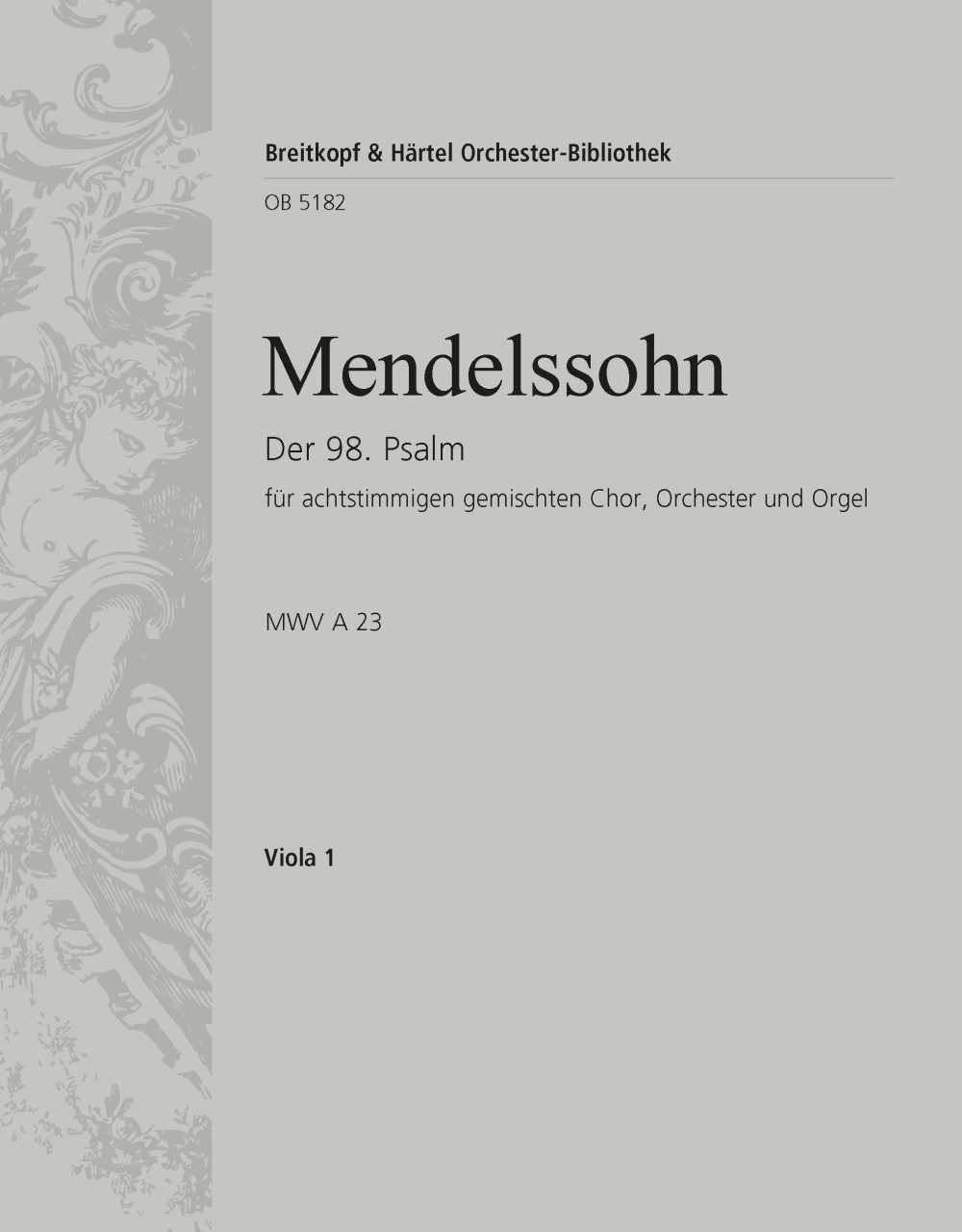 OB 5182-19 - Der 98. Psalm [op. 91] MWV A 23 „Singet dem Herrn“ - Cover