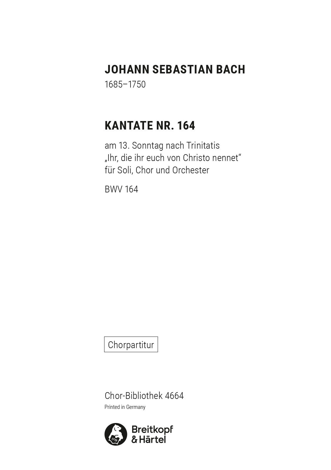 ChB 4664 - Kantate BWV 164 „Ihr, die ihr euch von Christo nennet“ - Cover