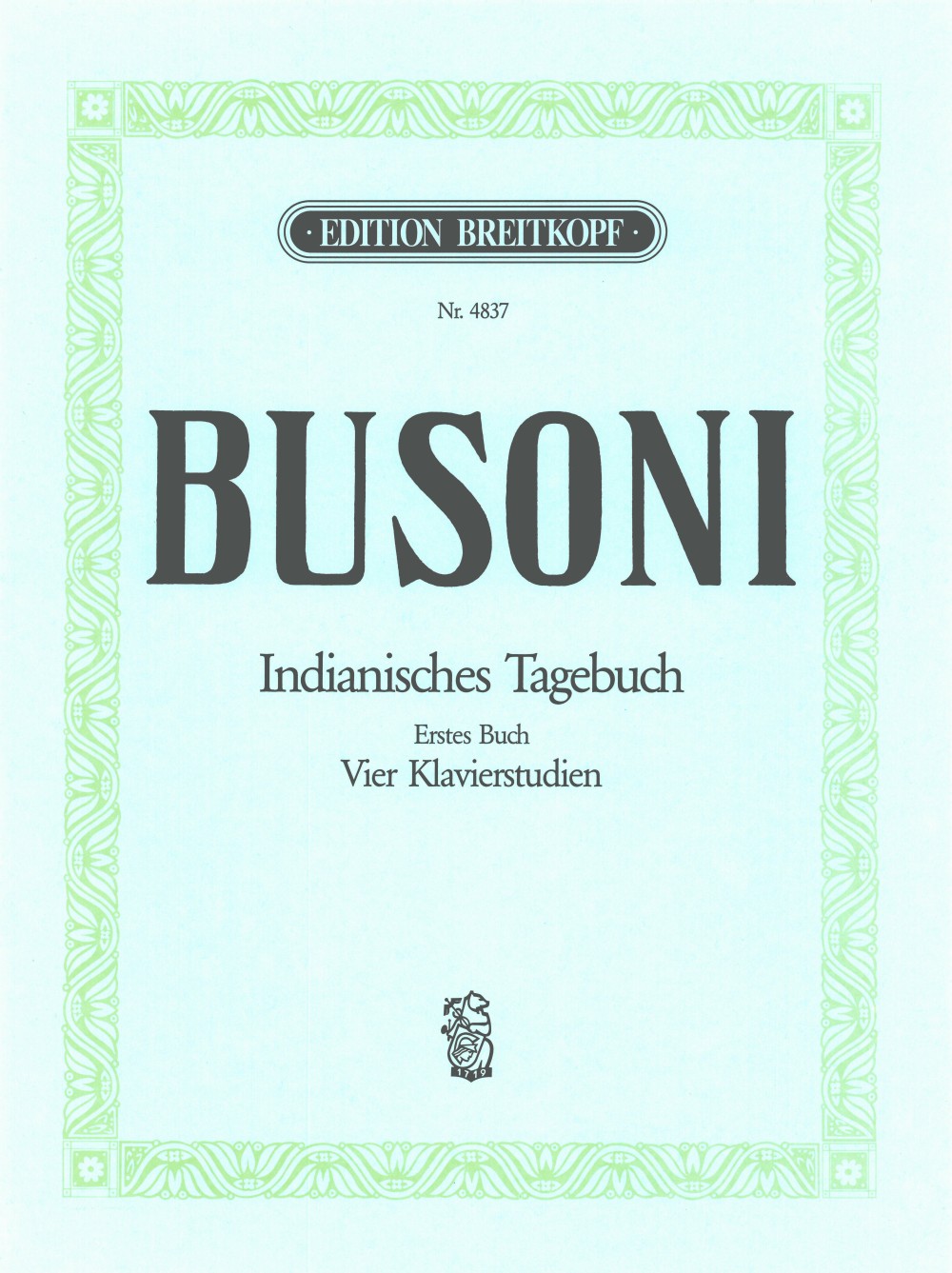 Ferruccio Busoni - Indian Diary. Book No. 1 K 267 - Cover
