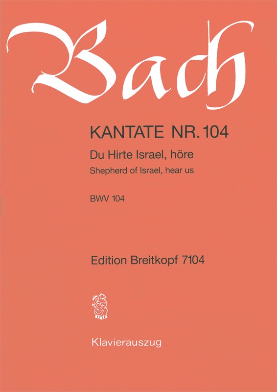 Johann Sebastian Bach - Kantate BWV 104 „Du Hirte Israel, höre“ - Cover