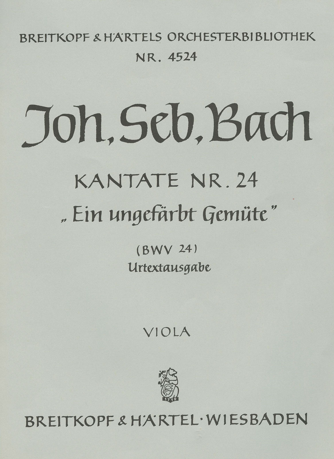 OB 4524-19 - Cantata BWV 24 “Ein ungefärbt Gemüte” - Cover