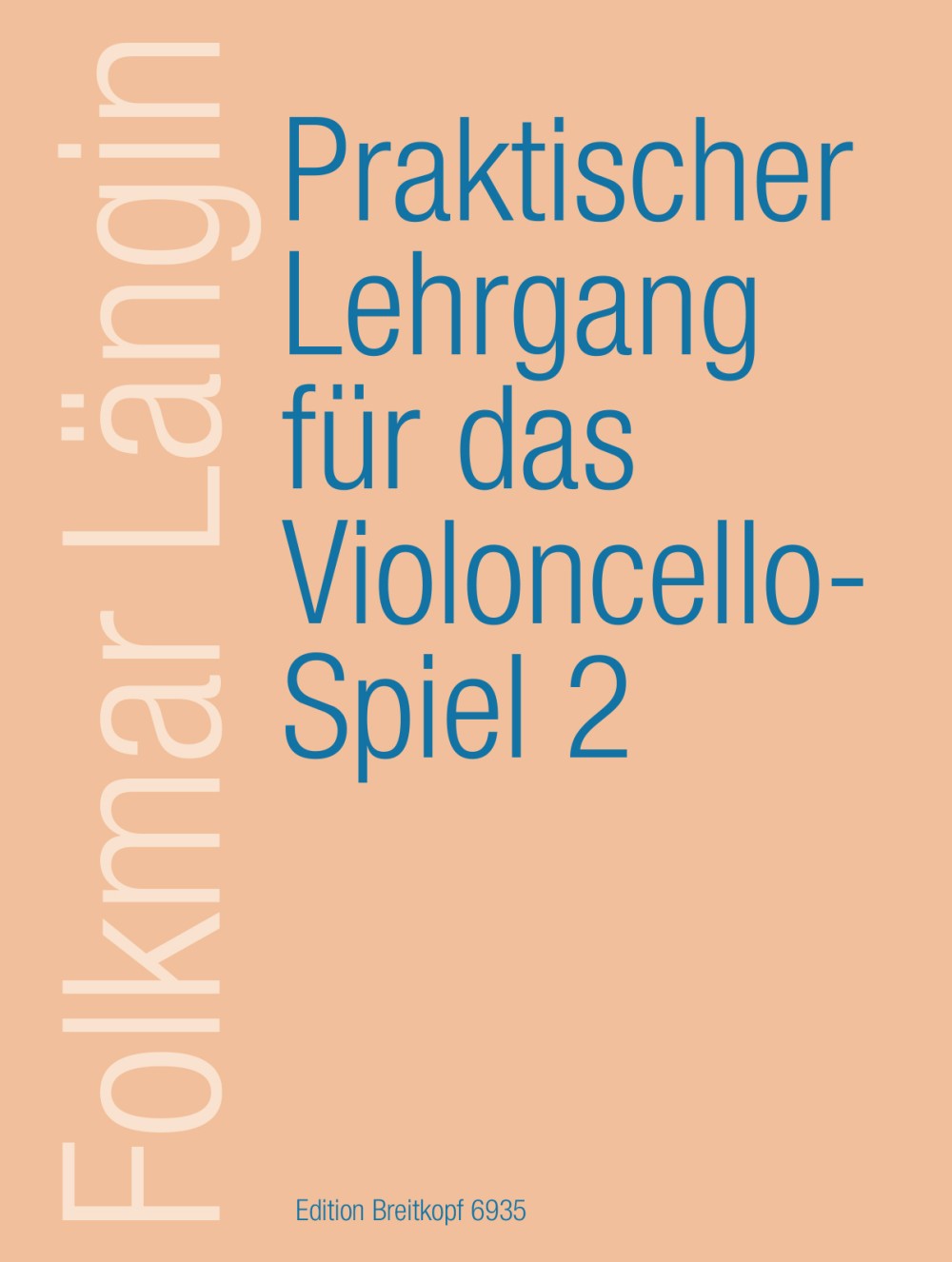 EB 6935 - Praktischer Lehrgang für das Violoncellospiel - Cover