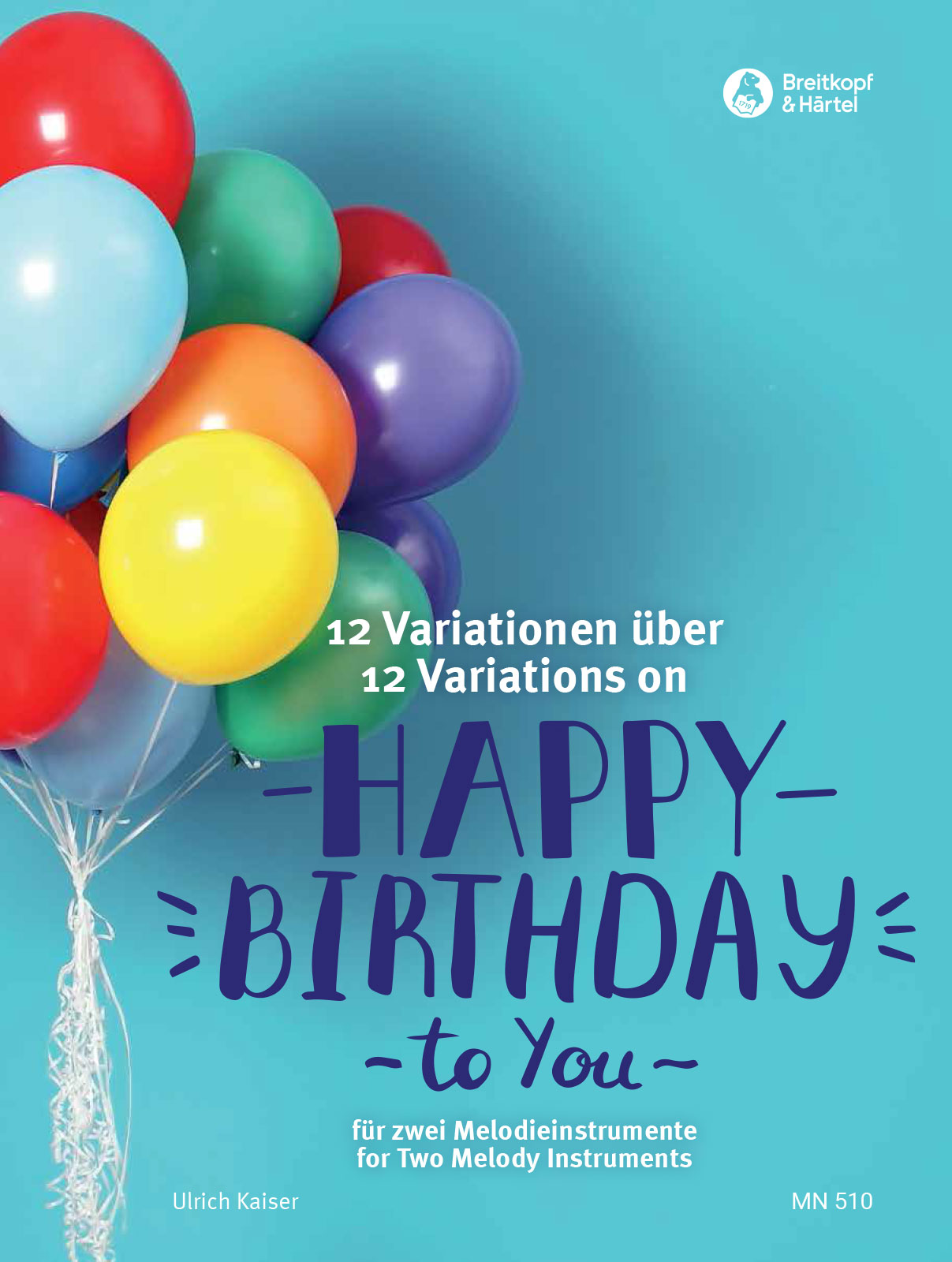 12 Variations on “Happy Birthday to You”