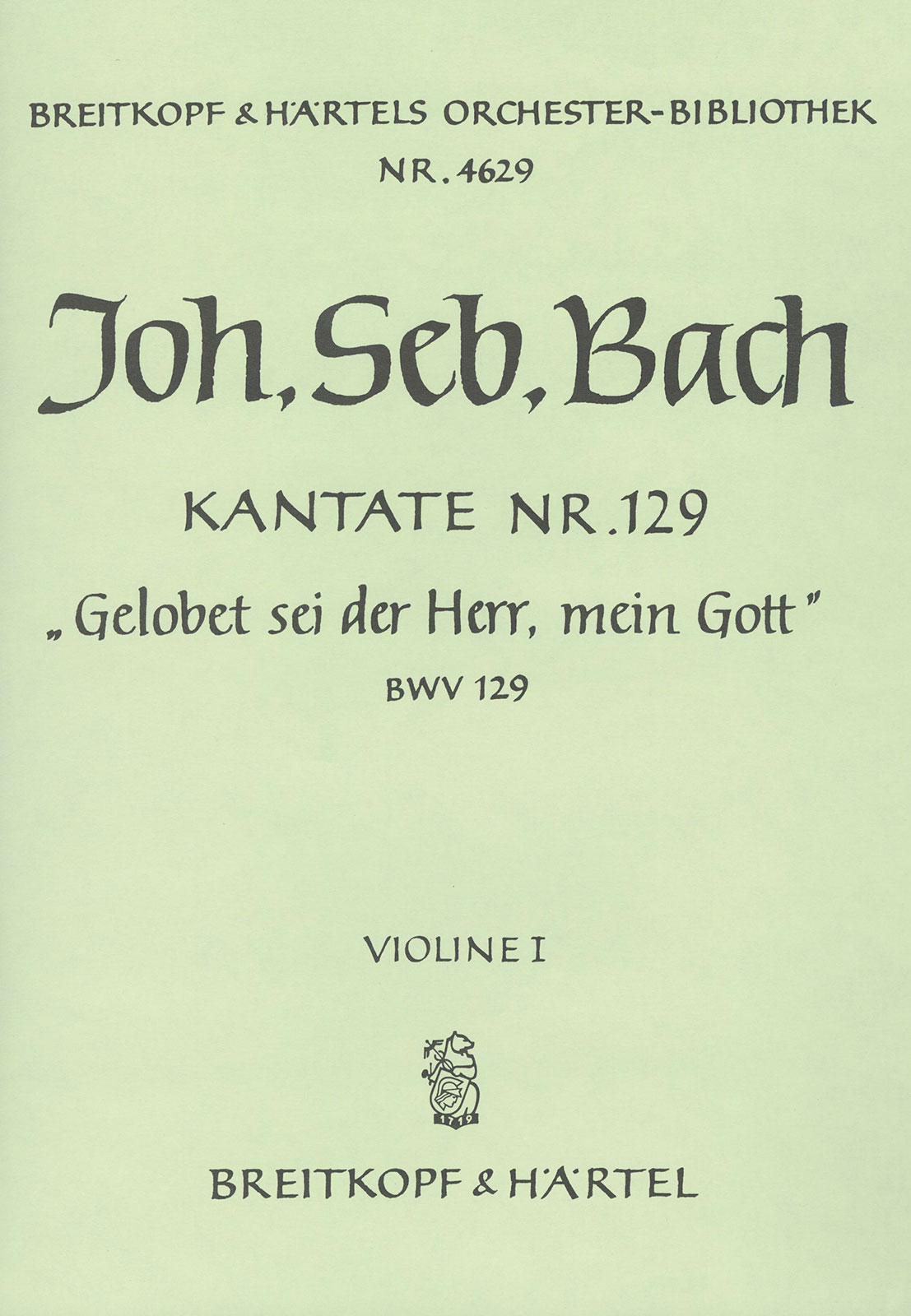 OB 4629-15 - Kantate BWV 129 „Gelobet sei der Herr, mein Gott“ - Cover