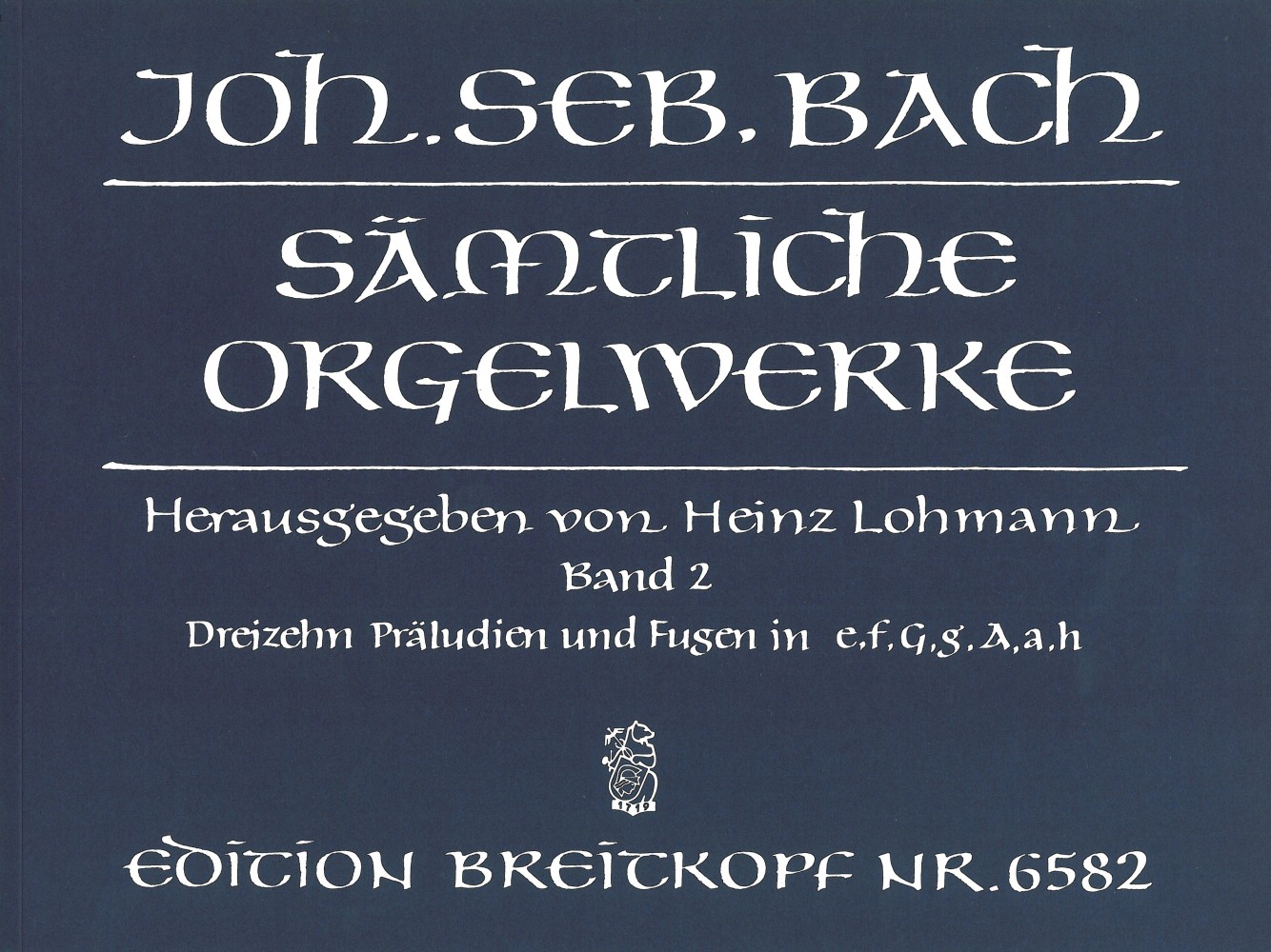 EB 6582 - Sämtliche Orgelwerke – Lohmann-Ausgabe - Cover