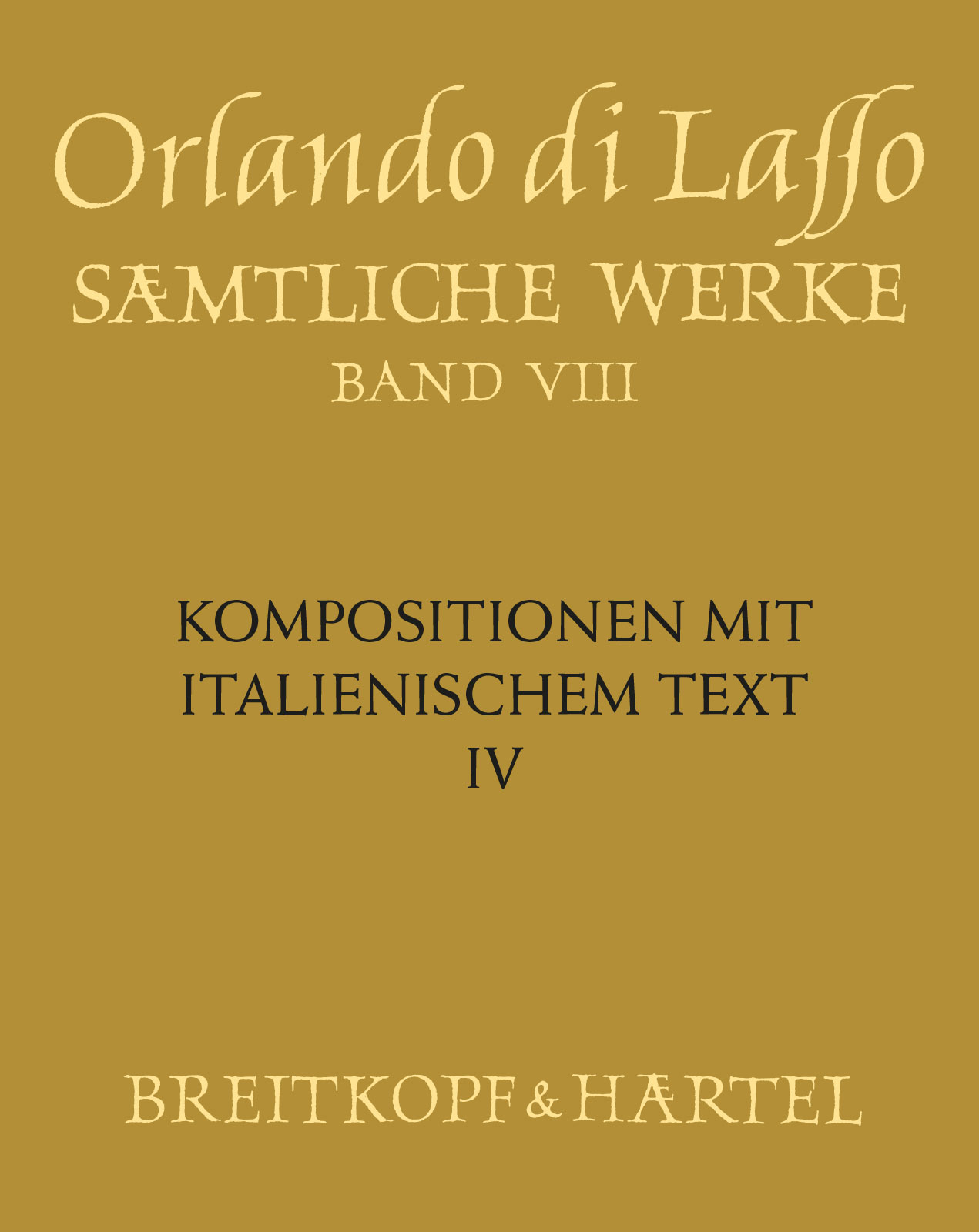 Orlando di Lasso - Sämtliche Werke - Cover