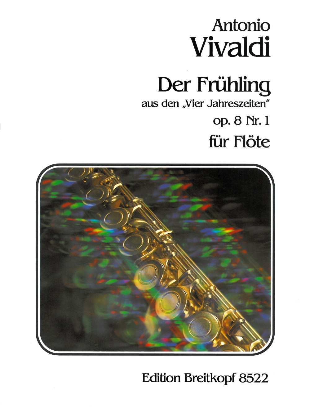 Antonio Vivaldi - The Spring from the “Four Seasons” Op. 8 No. 1 - Cover