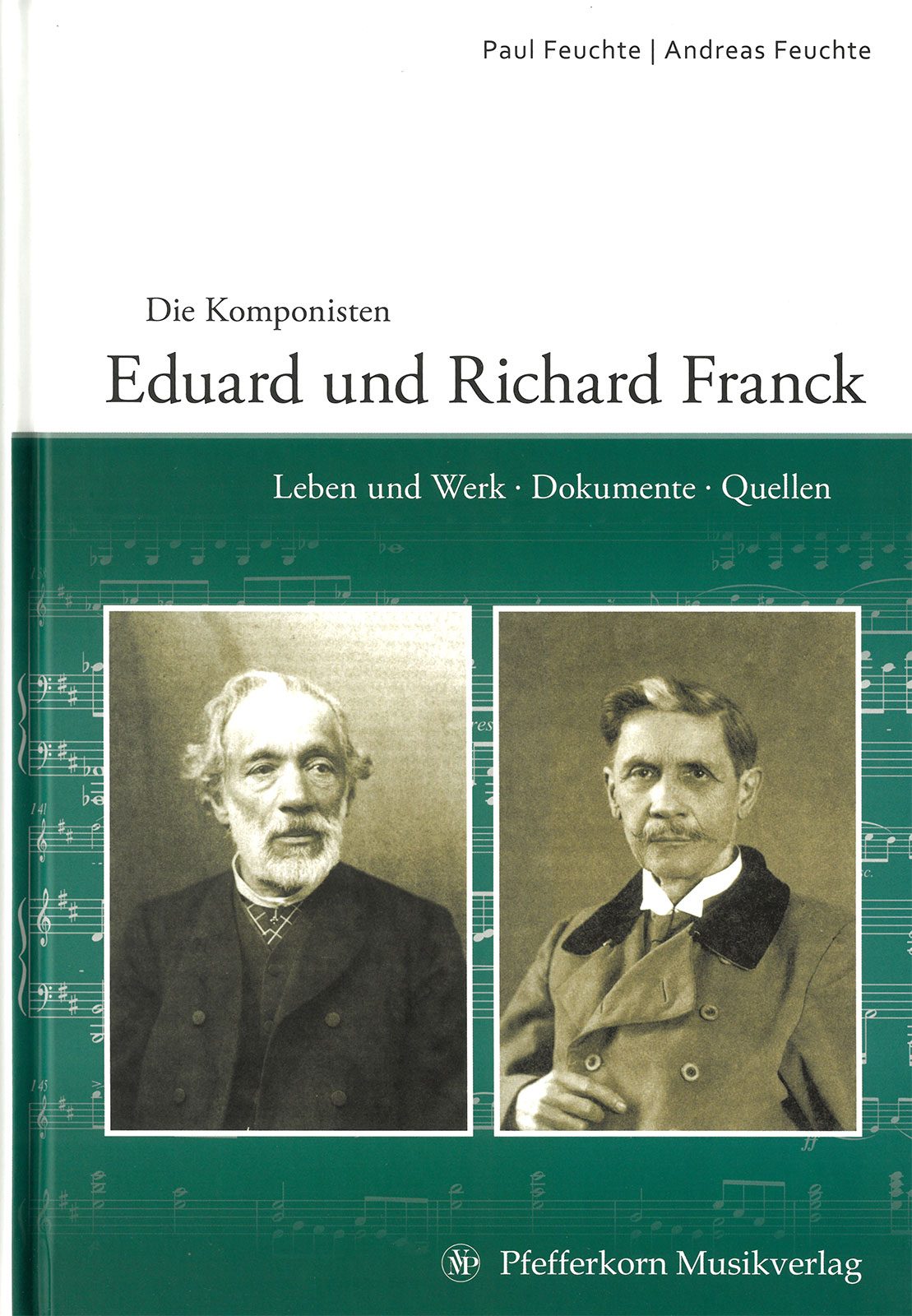 Eduard Franck - Die Komponisten Eduard und Richard Franck - Cover