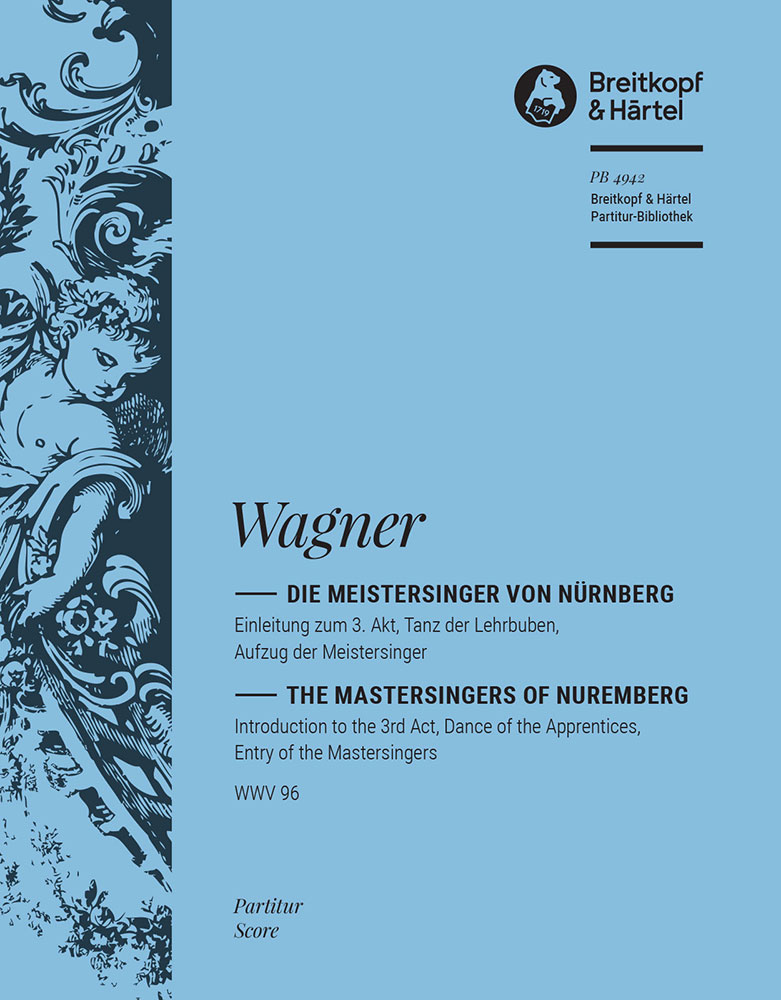 Richard Wagner - The Mastersingers of Nuremberg WWV 96 - Cover