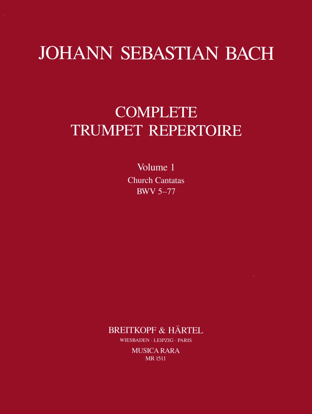 Johann Sebastian Bach - Vollständiges Trompeten-Repertoire - Cover