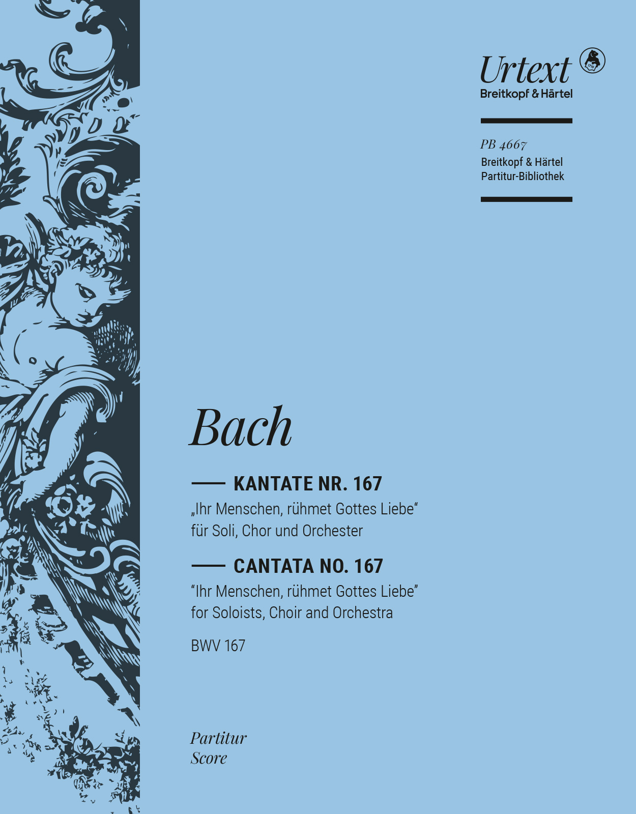 PB 4667D - Cantata BWV 167 “Ye mortals extol the love of the Father” - Cover