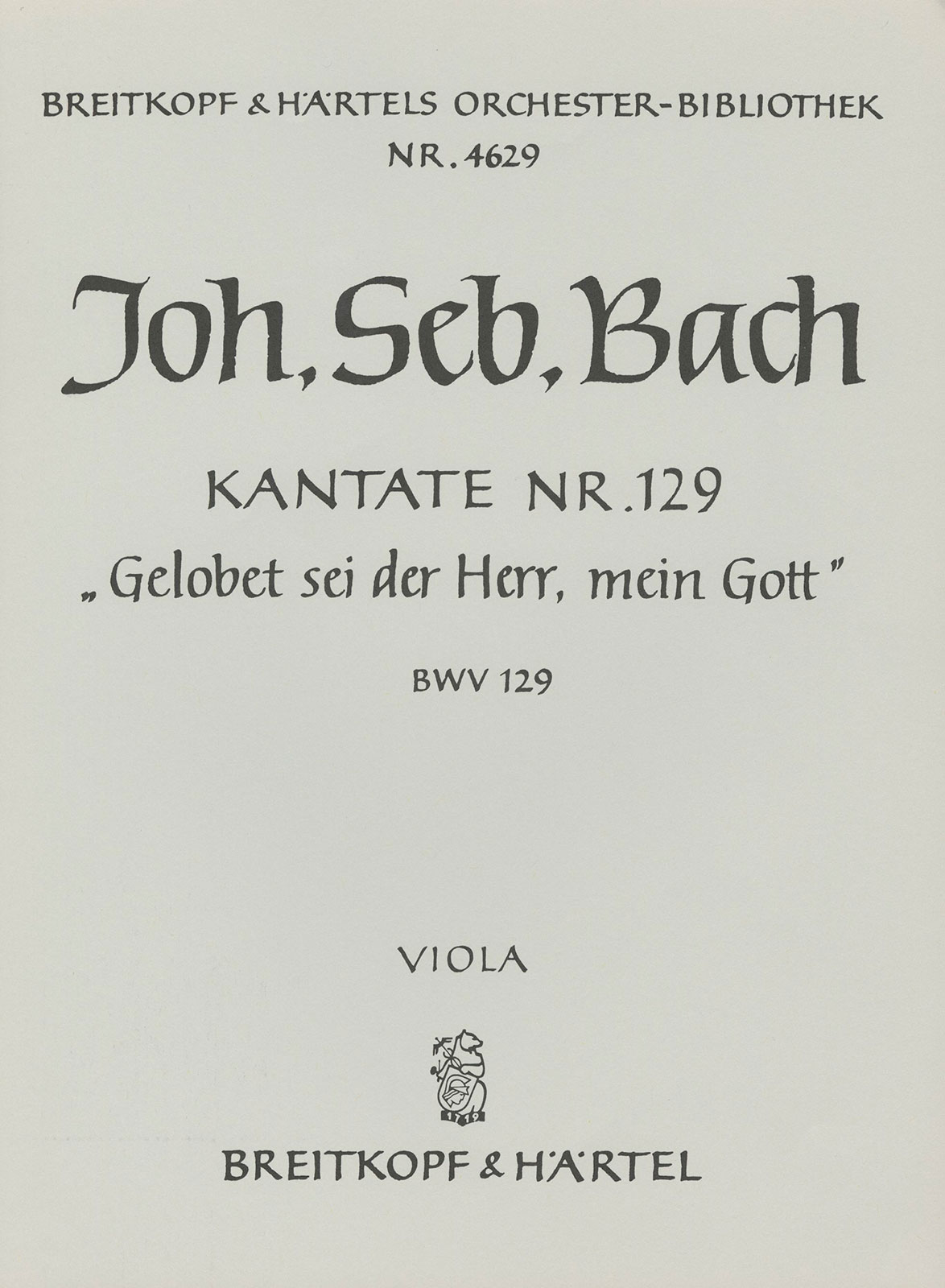OB 4629-19 - Kantate BWV 129 „Gelobet sei der Herr, mein Gott“ - Cover