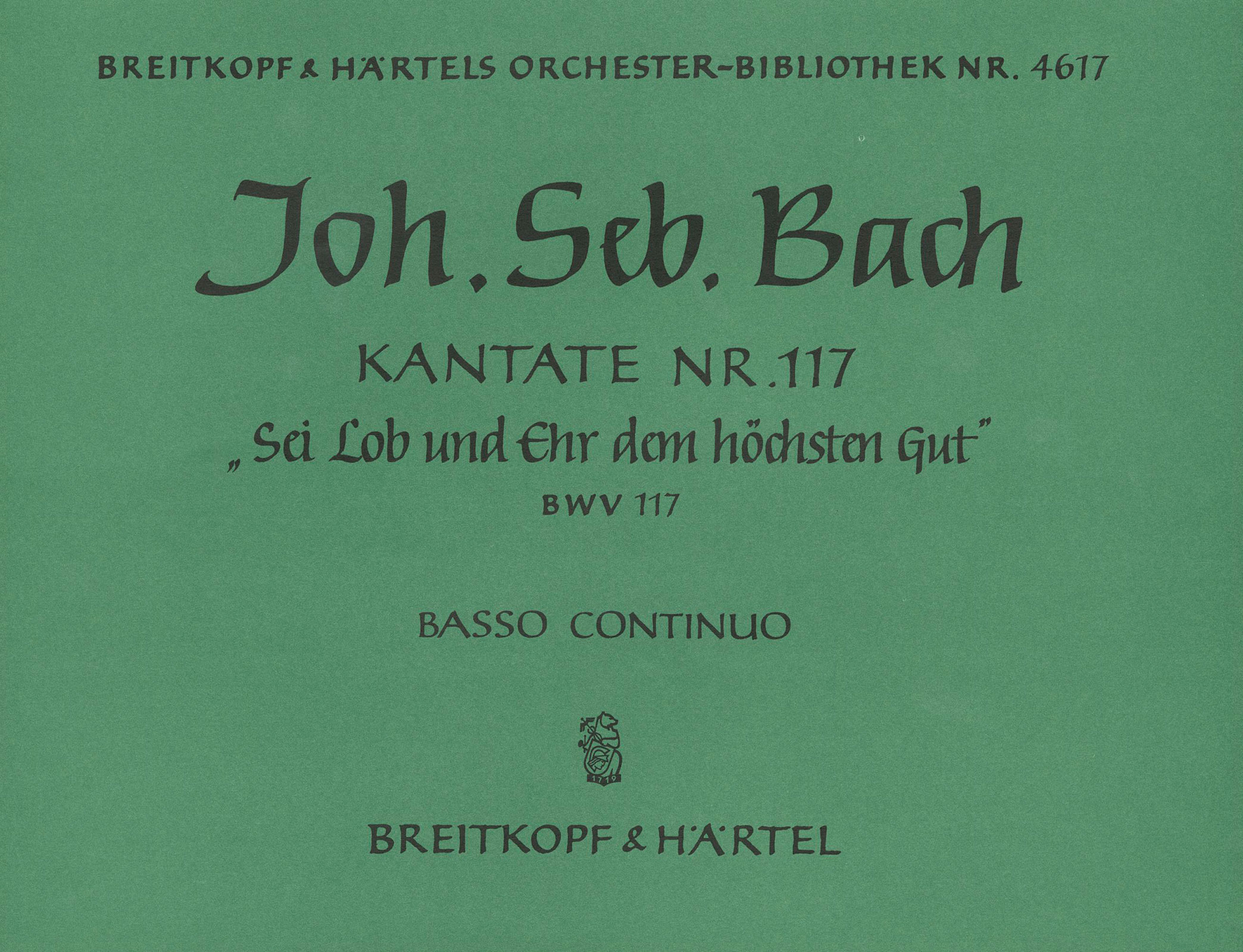 OB 4617-11 - Kantate BWV 117 „Sei Lob und Ehr dem höchsten Gut“ - Cover